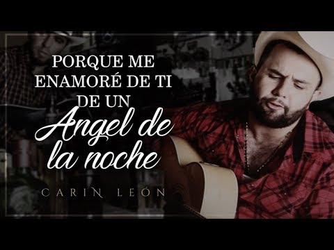 (LETRA) ¨ÁNGEL DE LA NOCHE¨ - Carin León (Lyric Video)