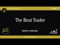 The Beat Trader - Drew Zaremba