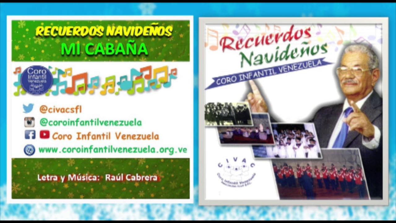 Mi Cabaña - Coro Infantil Venezuela