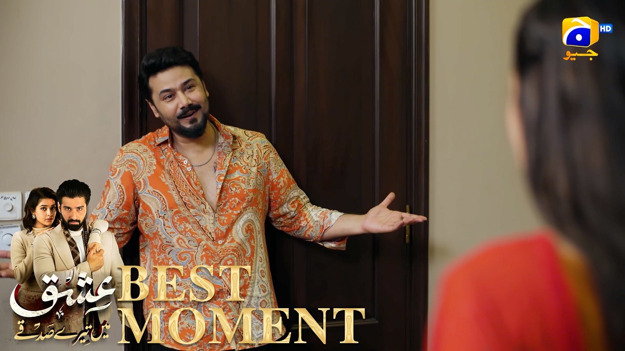 Ishq Mein Tere Sadqay Episode 32 | 𝐁𝐞𝐬𝐭 𝐌𝐨𝐦𝐞𝐧𝐭 𝟎𝟏 | Muneeb Butt - Anika Zulfikar | Har Pal Geo