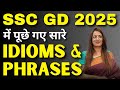 Idioms Phrases Asked In SSC GD 2025 Vocabulary For All Competitive Exams By Rani Ma Am