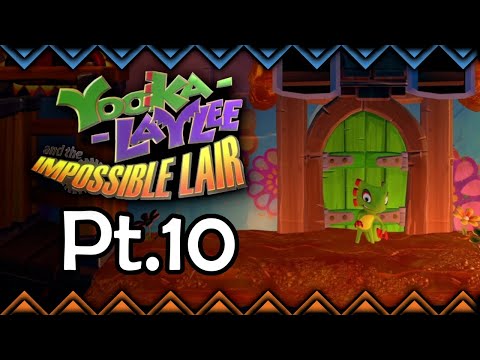Sticky Situation! | Yooka Laylee and the Impossible Lair Pt.10