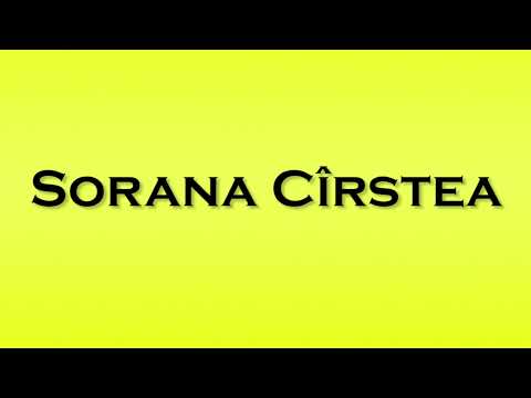 Pronunciation of Sorana Cirstea