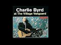 Charlie Byrd at The Village Vanguard (Vinyl LP)
