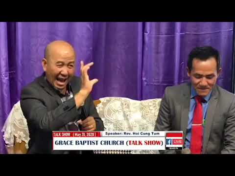 Rev. Hoi Cung Tum @ (7  Cawnnak a hau maw    Note i tial a hau maw) Grace Talk Show 1