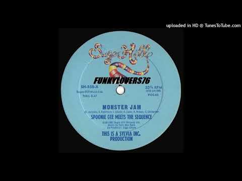 Spoonie Gee Meets The Sequence - Monster Jam 1980