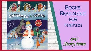 ⛄SNOWMEN AT WORK by Caralyn Buehner and Mark Buehner – Children’s Books Read Aloud