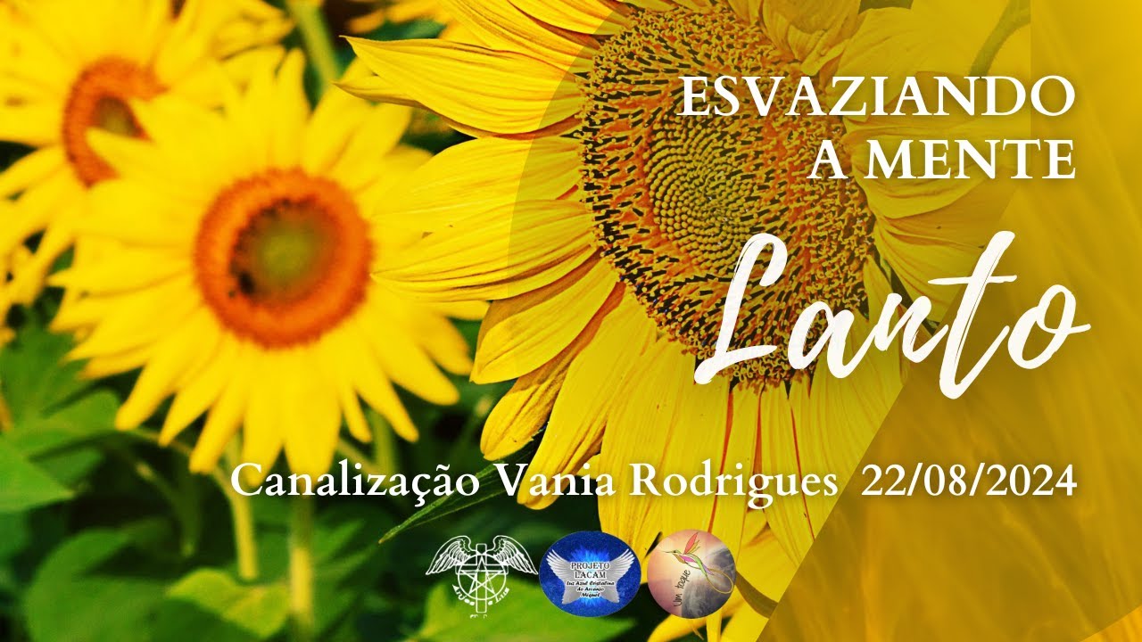 Lanto - Esvaziando a Mente - 22-08-24