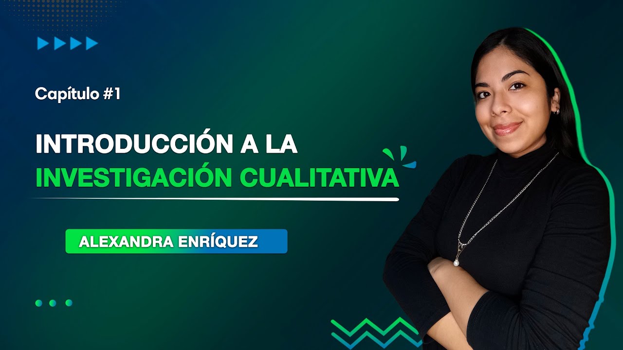 Introducción a la Investigación Cualitativa | Clase 01