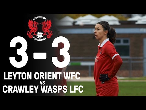 Leyton Orient Women vs Crawley Wasps | L&SERWFL