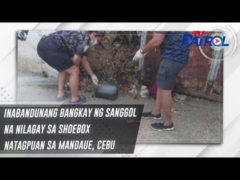 Inabandunang bangkay ng sanggol na nilagay sa shoebox natagpuan sa Mandaue, Cebu TV Patrol