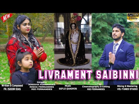 Livrament Saibinni | New Konkani Song 2021 | Rio Fernandes (Official Music Video)