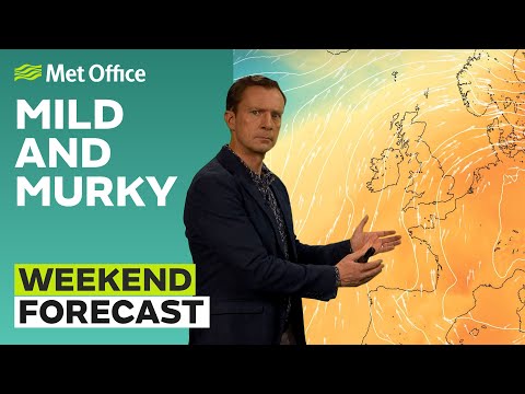 Weekend weather 10/11/22 – Mild and murky – Met Office UK Weather Forecast