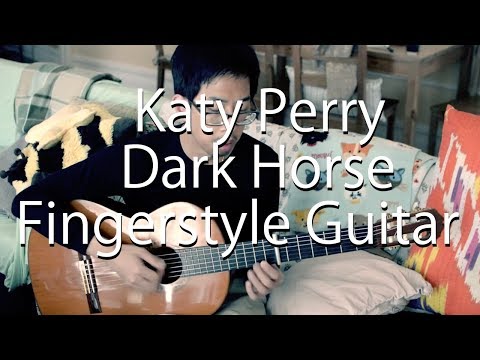 Katy Perry - Dark Horse (Guitar Cover - Fingerstyle Guitar)