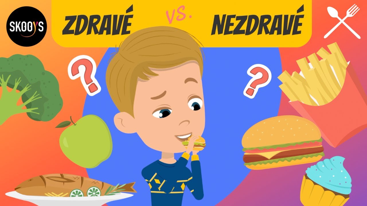 Zdravé vs. nezdravé jedlo | Čo by sme mali jesť | Videá pre deti | Skooys.sk