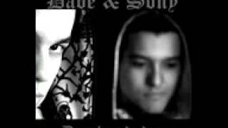 •Dave & Sony • Můžeš být další •Dave & Sony • Můžeš být další