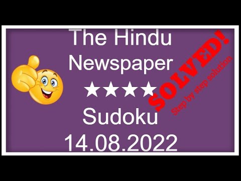 How to Solve The Hindu Newspaper 4 Star Sudoku August 14, 2022 | Step by Step Solution | Level ★★★★