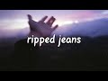 adan diaz - ripped jeans Lyrics adan diaz - ripped jeans Lyrics