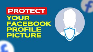 How to Enable Facebook Profile Picture Guard in 2024