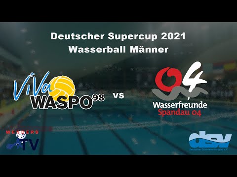 Deutscher Supercup 2021 - WASPO 98 Hannover vs.  Wfr. Spandau 04 Berlin