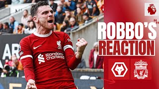 Robbo's reaction