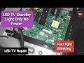Sansui 40 Inch LED Tv Standby Only Motherboard Fault Tv Reparing LED Tv Reparing Red Light Blinking