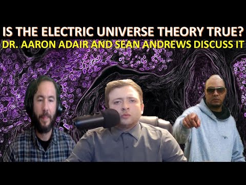 Evidence For And Against The Electric Universe Theory (Plasma Cosmology)