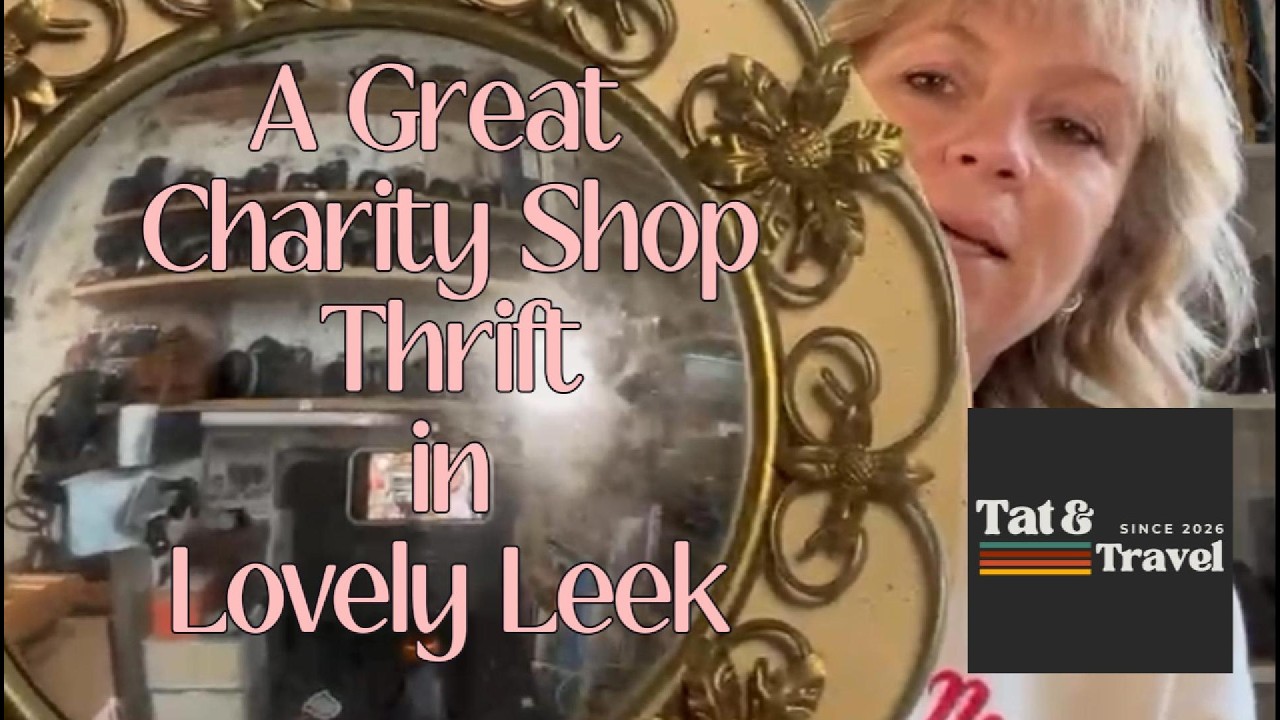 A Great Charity Shop Thrift in Lovely Leek #charityshophaul #charityshopfinds #thrift #thriftwithme