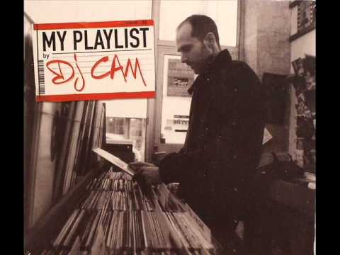 DJ Cam - My Playlist [Full Album]