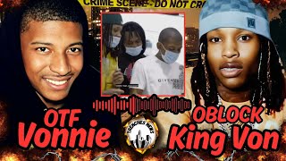 King Von Betrayed By OTF Vonnie Setup Hit &amp; Lil Durk &amp; 100k Track Involved Audio PT 1 😱
