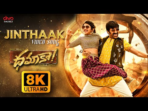 Jinthaak - 8K Video Song | Dhamaka | Ravi Teja | Sreeleela | Bheems Ceciroleo| Thrinadha Rao Nakkina