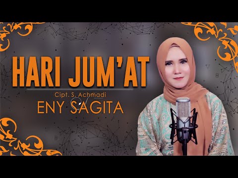 Eny Sagita - Hari Jum'at (Official Music Video)