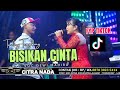 BISIKAN CINTA VERSI TENGDUNG CITRA NADA LIVE DUKUH SIKANCIL KEC LARANGAN KAB BREBES