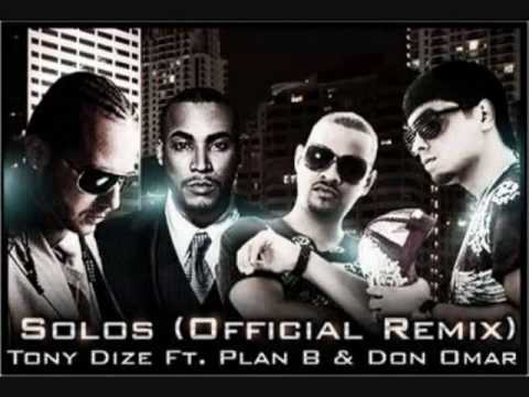 Solos [Remix] - Tony Dize Ft. Plan B   Don Omar (Letra en Mas Informacion de Video =D).flv