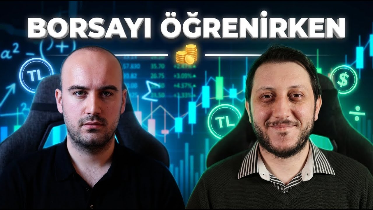 Borsayı Öğrenirken - Bölüm - 3