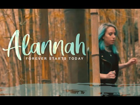 Alannah - Forever Starts Today