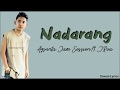 Nadarang -Agsunta ft. JRoa (lyrics) | JRoa and Agsunta Version