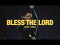 Bless The Lord New Life Music Official Lyric Video