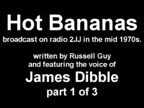 Hot Bananas featuring the voice of James Dibble part 1.mp4
