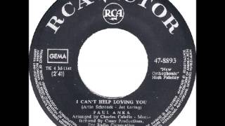 Paul Anka   I can't help loving you  1966