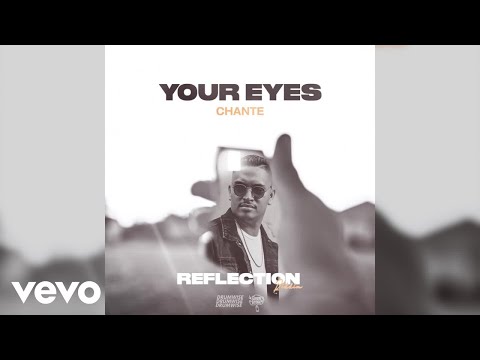 Chante, DRUMWISE - Your Eyes (Official Visualizer)