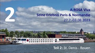 A-ROSA Viva - Seine Erlebnis Paris & Normandie (2023) Teil 2 (Rouen)