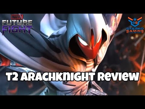 T2 Arachknight Review + Gameplay | Marvel Future Fight