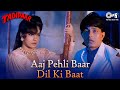 Aaj Pehli Baar Dil Ki Baat Kumar Sanu Alka Yagnik Mithun Chakraborty Pooja Bhatt Tadipaar 90 S
