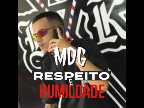 MDG - Respeito e Humildade