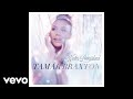 Tamar Braxton - Sleigh Ride (Official Audio)
