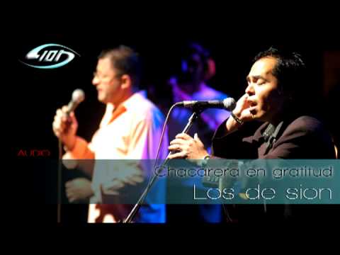 los de sion - Chacarera en gratitud (Audio)