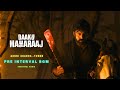 Daaku Maharaaj Pre Interval BGM Agni Agadaa Theme Dolby Atmos N B K Bobby Thaman S 4K
