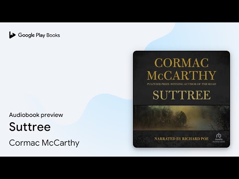 Suttree by Cormac McCarthy · Audiobook preview