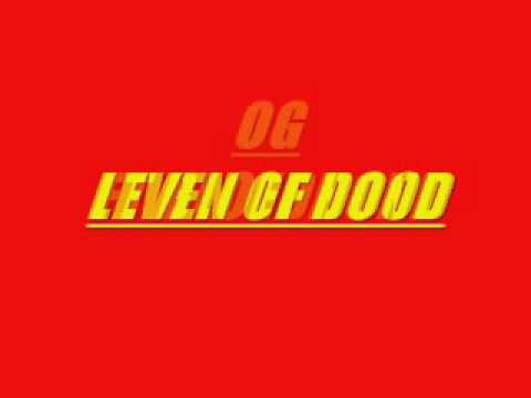 OG ft Bloedhond - leven of dood